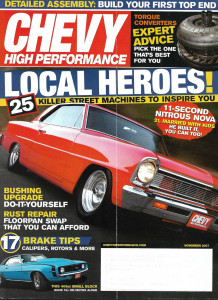 CHEVY HIGH PERFORMANCE 2007 NOV - 11-SEC NITROUS NOVA, TORQUE CONV, BRAKES